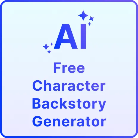 Free AI Character Backstory Generator, Create Character Backstory Writer Online